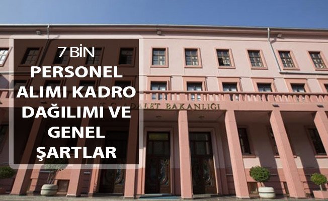 Adalet Bakanl??? 7 Bin Kamu Personeli Al?m? !
