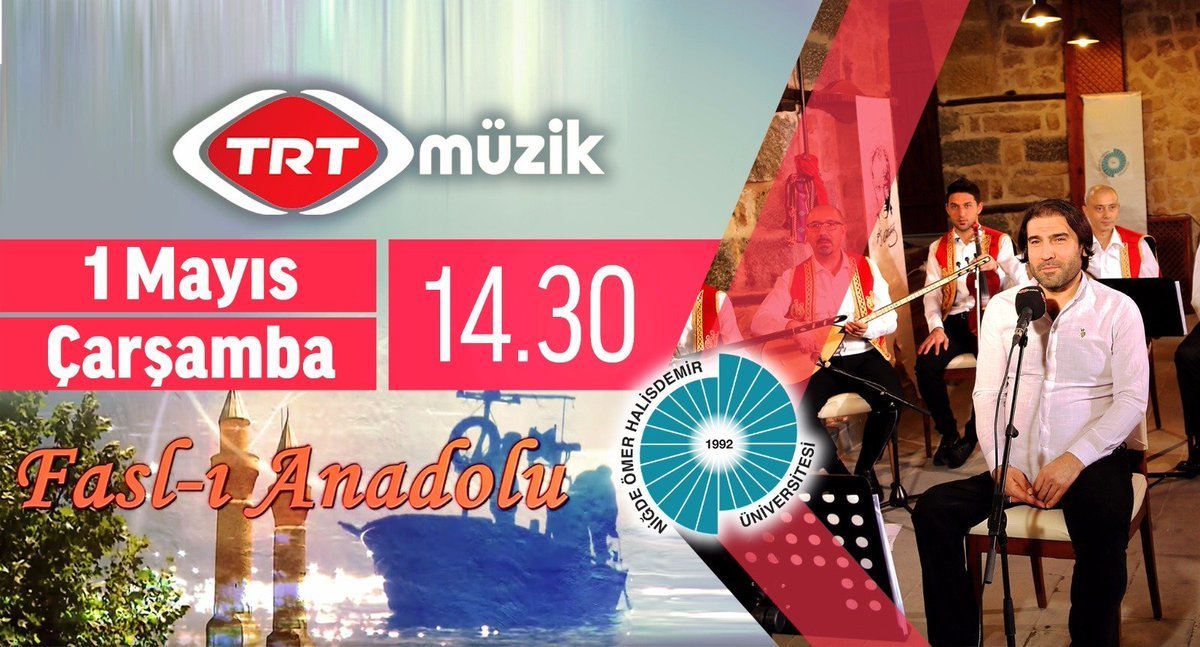 �niversitemiz, �Fasl-? Anadolu� Program? ile Yar?n TRT M�zik Ekranlar?nda